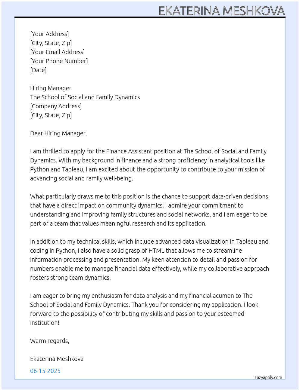 Finance Assistant At The School of Social and Family Dynamics Cover Letter