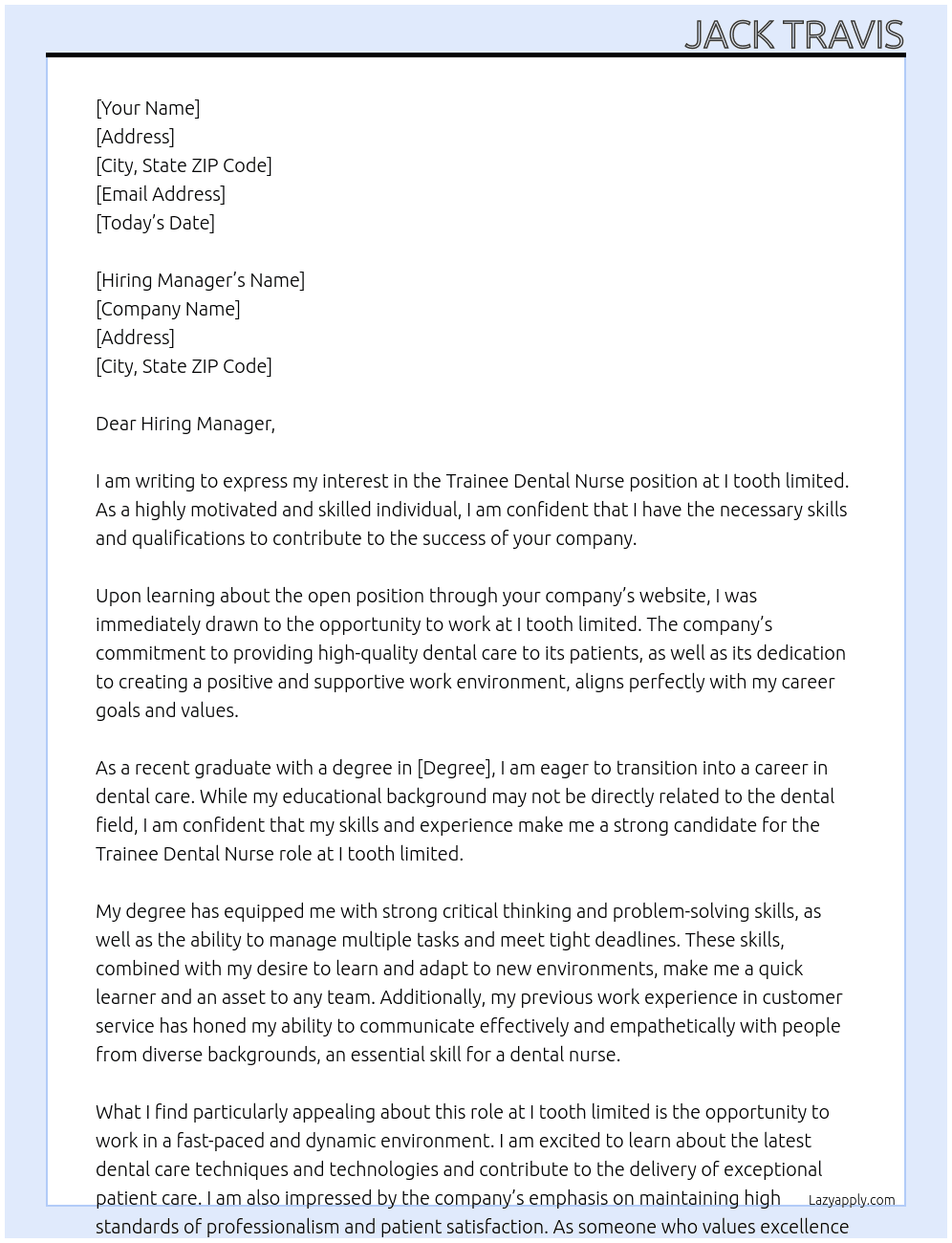 Trainee Dental Nurse  At I tooth limited  Cover Letter