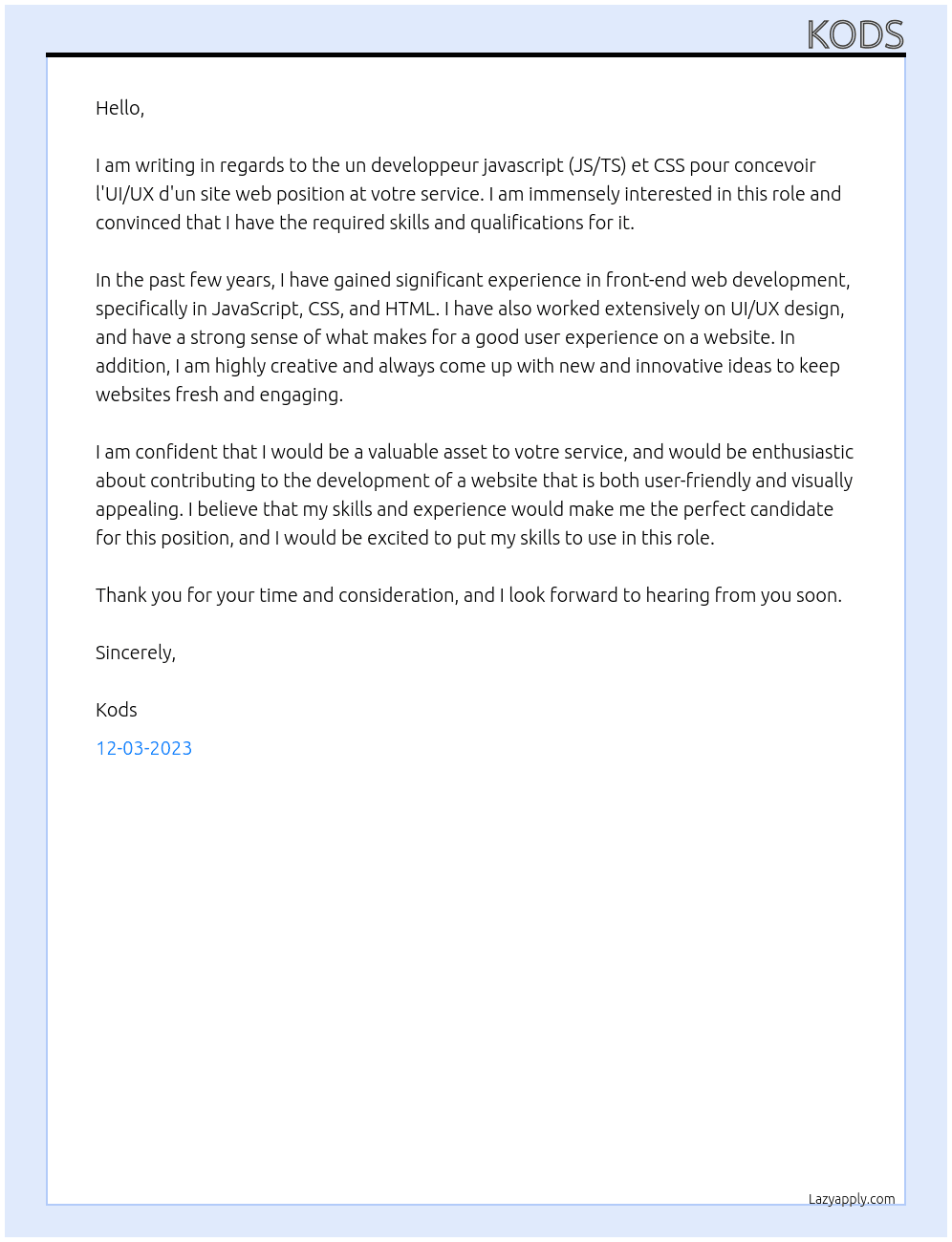  un developpeur javascript (JS/TS) et CSS pour concevoir l'UI/UX d'un site web At votre service  Cover Letter