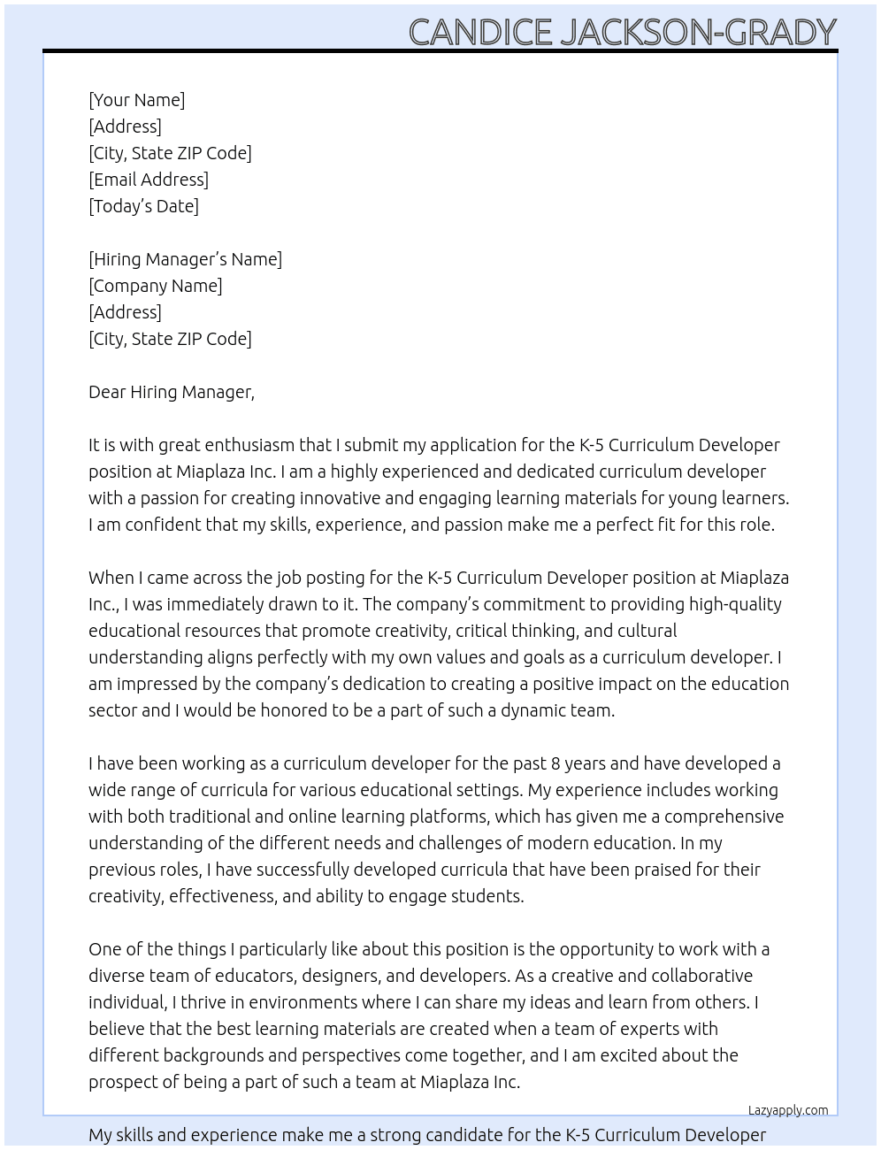 K-5 Curriculum Developer At Miaplaza Inc. Cover Letter