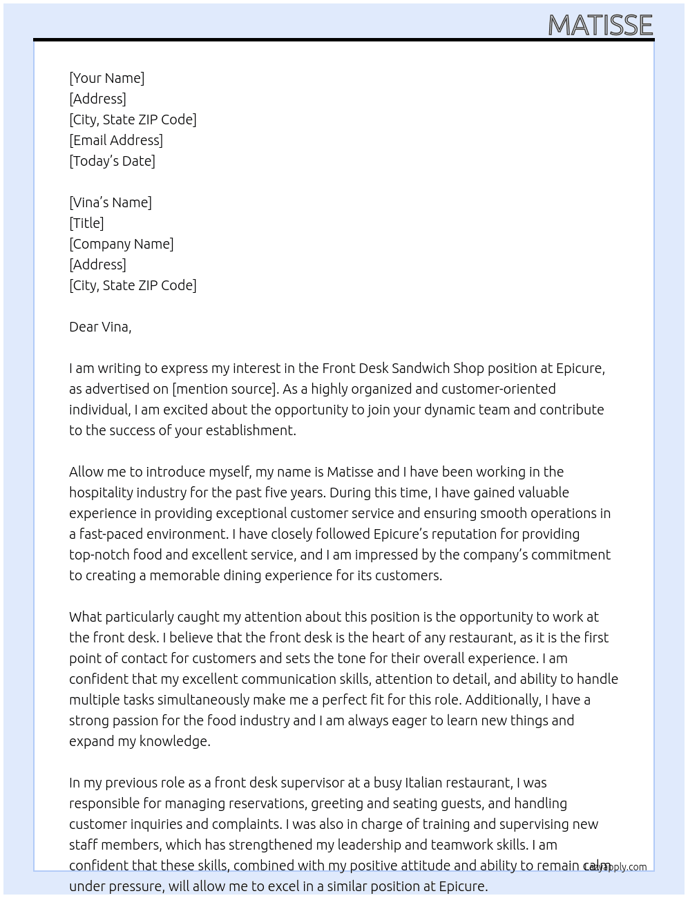 Front desk sandwich shop At Epicure Cover Letter