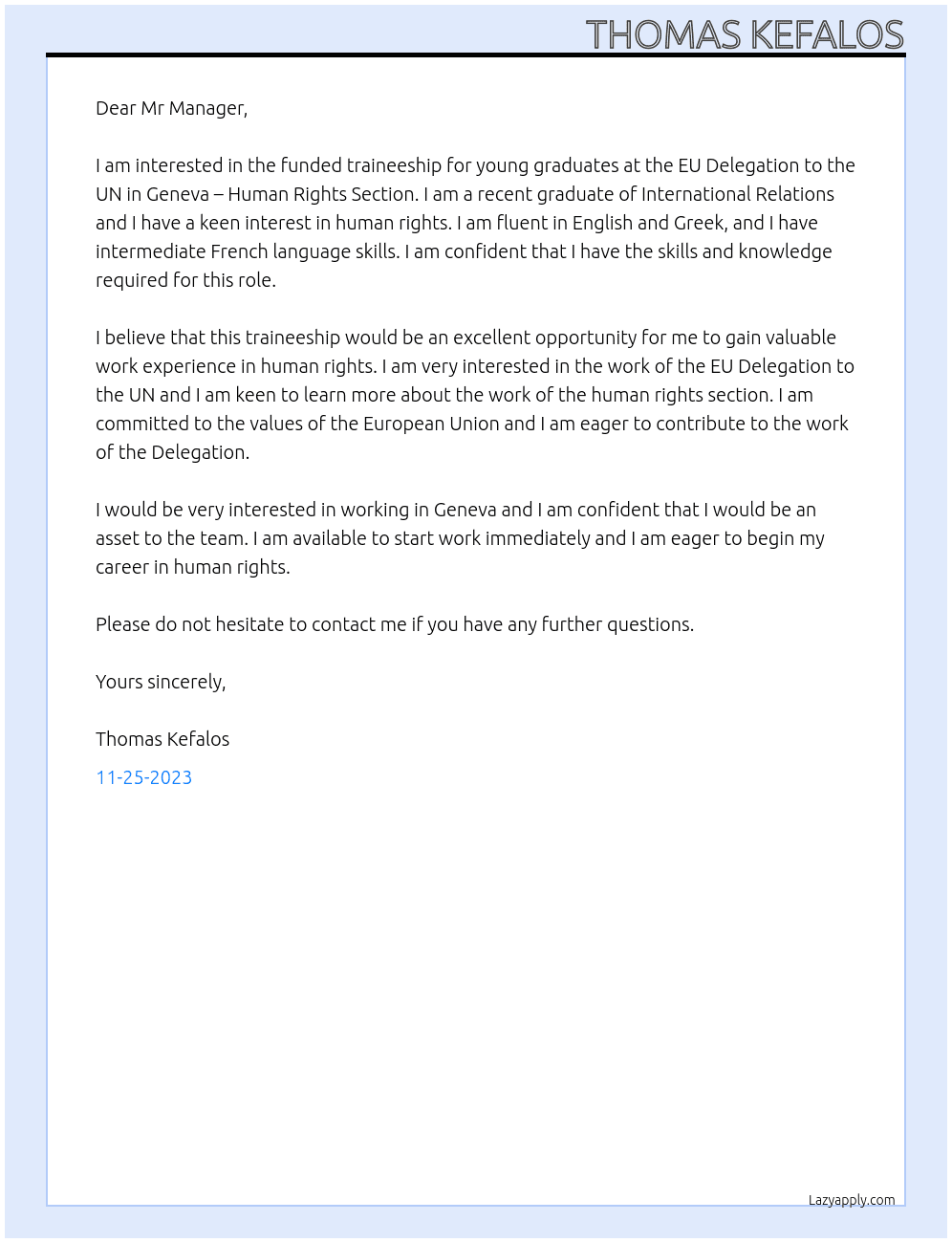 Cover letter for funded traineeship for young graduates at the eu delegation to the un in geneva – human rights section - LazyApply