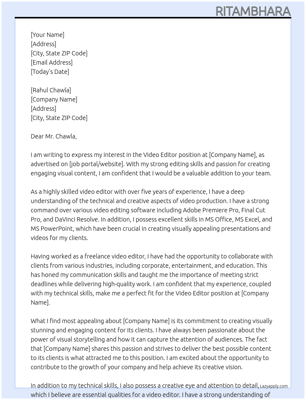 video editor At rahul chawla Cover Letter