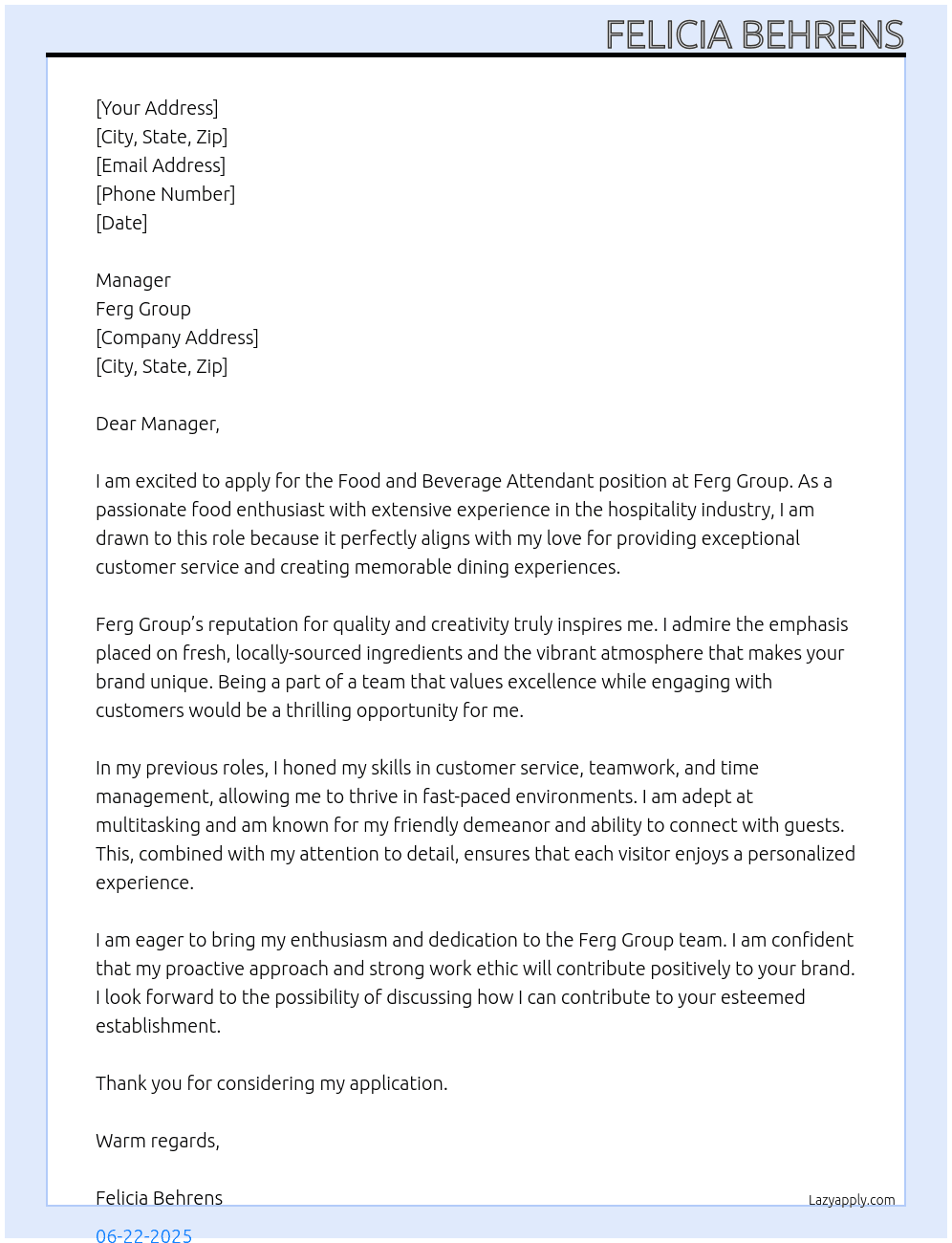 Food and Beverage Attendant At Ferg Group Cover Letter
