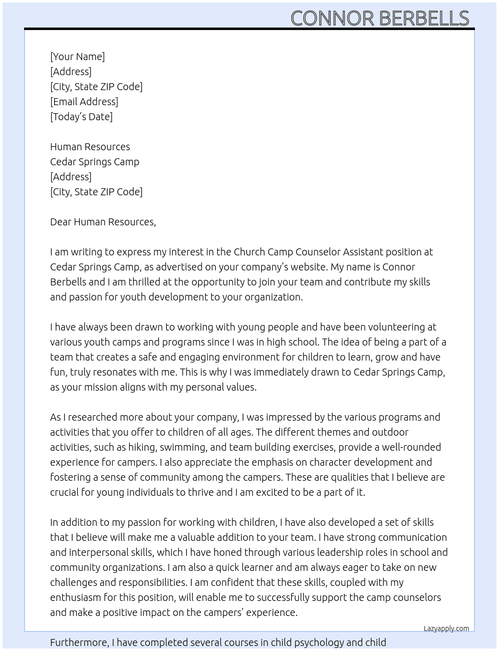 church camp counselor assistant  At Cedar Springs Camp  Cover Letter