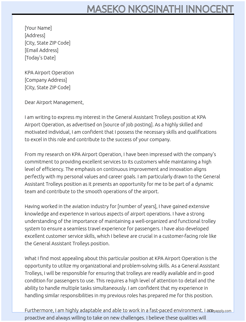 General Assistant Trolleys. At KPA Airport Operation Cover Letter