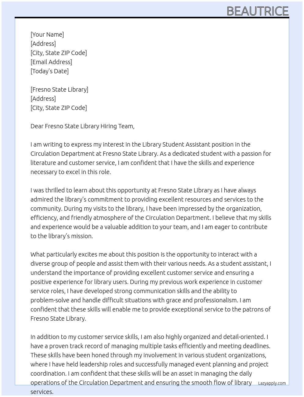 Library Student Assistant - Circulation Department At Fresno State Library Cover Letter