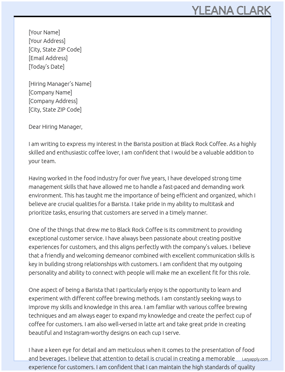 Barista  At Black rock coffee  Cover Letter