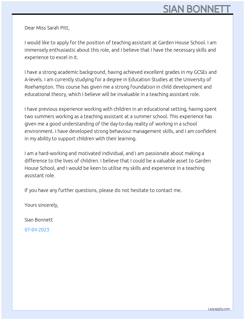 Teaching assistant  At Garden house school  Cover Letter