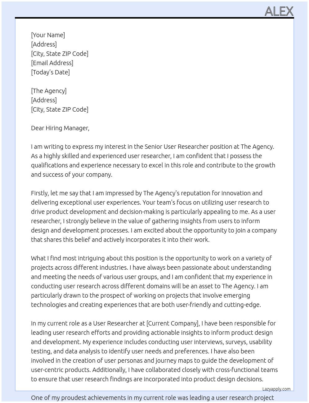 Senior user researcher  At The agency  Cover Letter