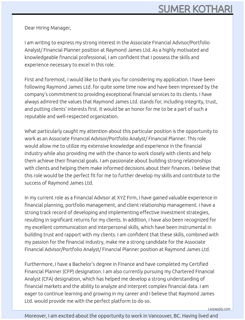 Associate Financial Advisor/Portfolio Analyst/ Financial Planner At Raymond James Ltd. Cover Letter