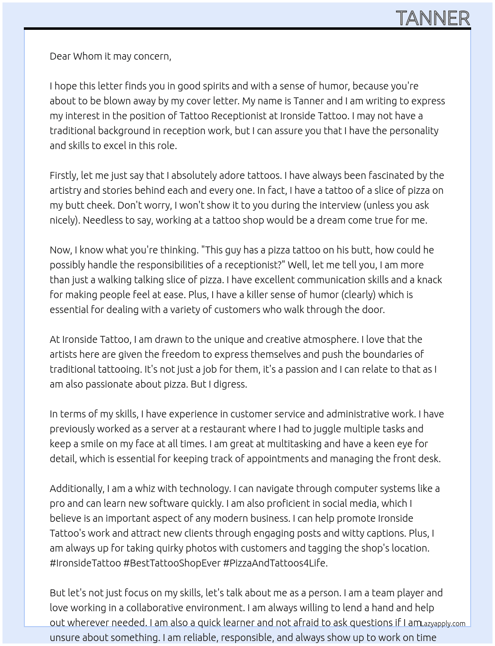 Tattoo receptionist At Ironside Tattoo Cover Letter