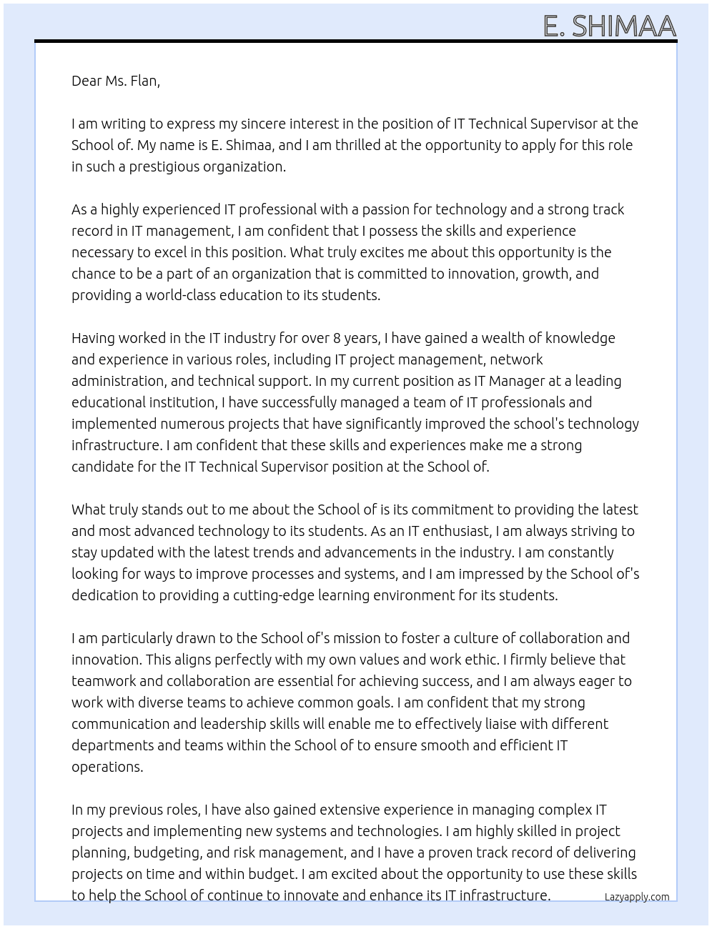 It technical supervisor  At School of  Cover Letter