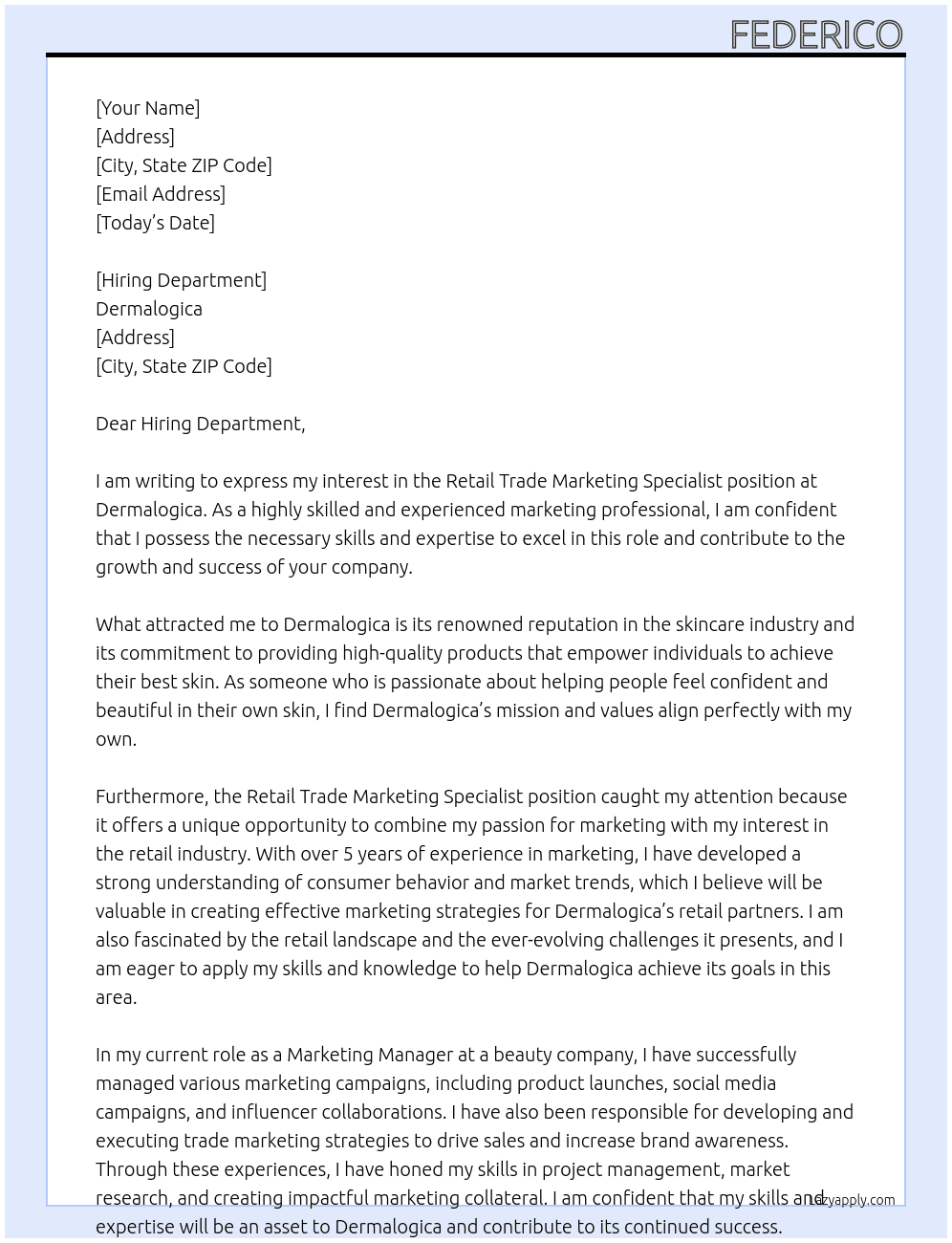 Retail Trade Marketing Specialist At Dermalogica Cover Letter
