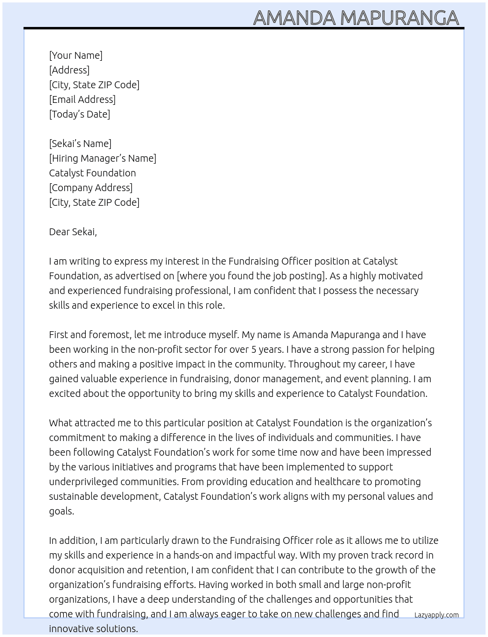 fundraising officer  At catalyst foundation  Cover Letter
