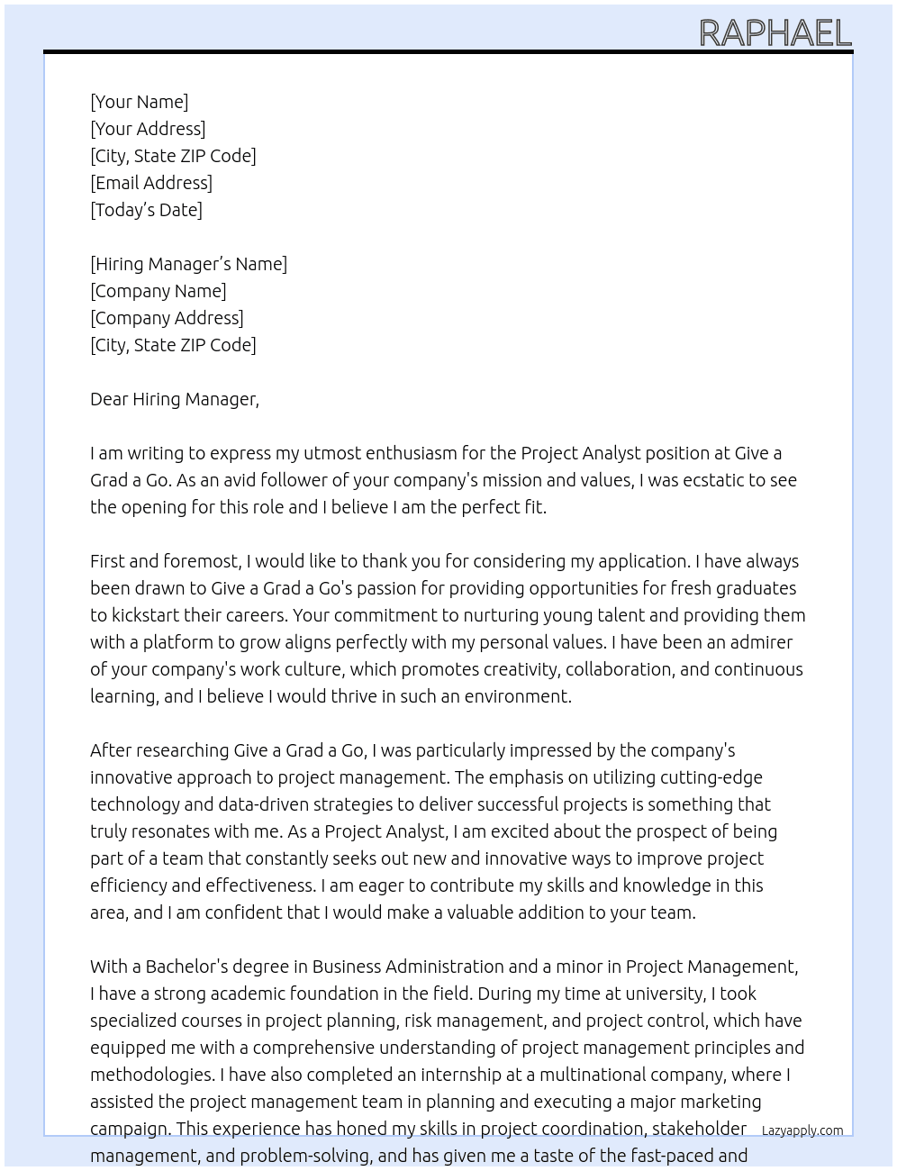 Project Analyst At Give a Grad a Go Cover Letter