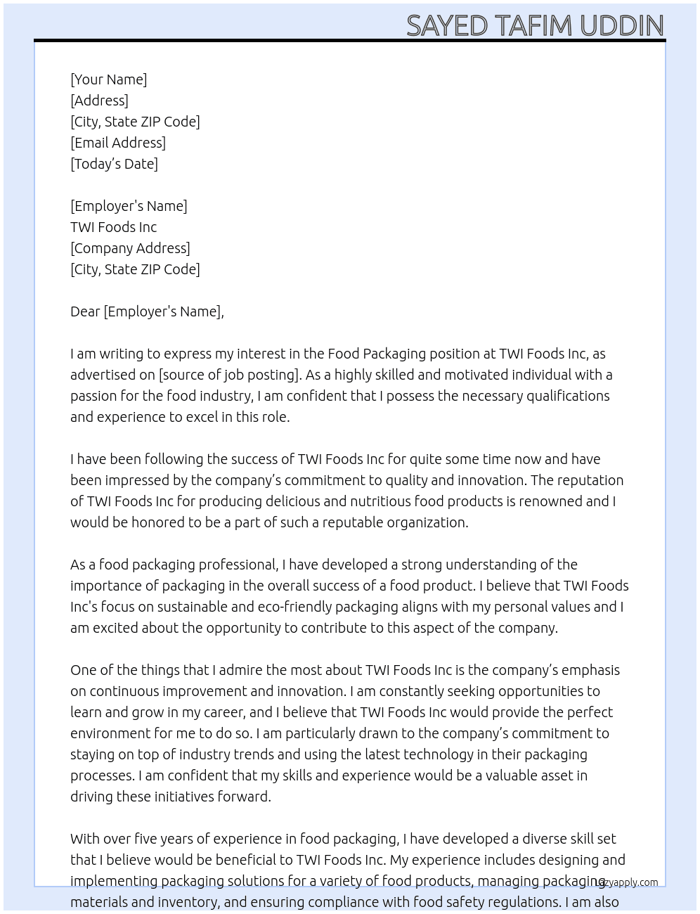 Food packaging  At TWI Foods Inc Cover Letter