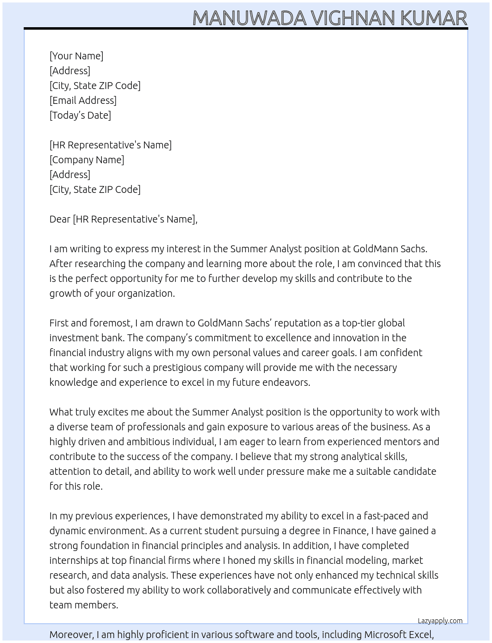 summer analyst At GoldMann Sachs Cover Letter