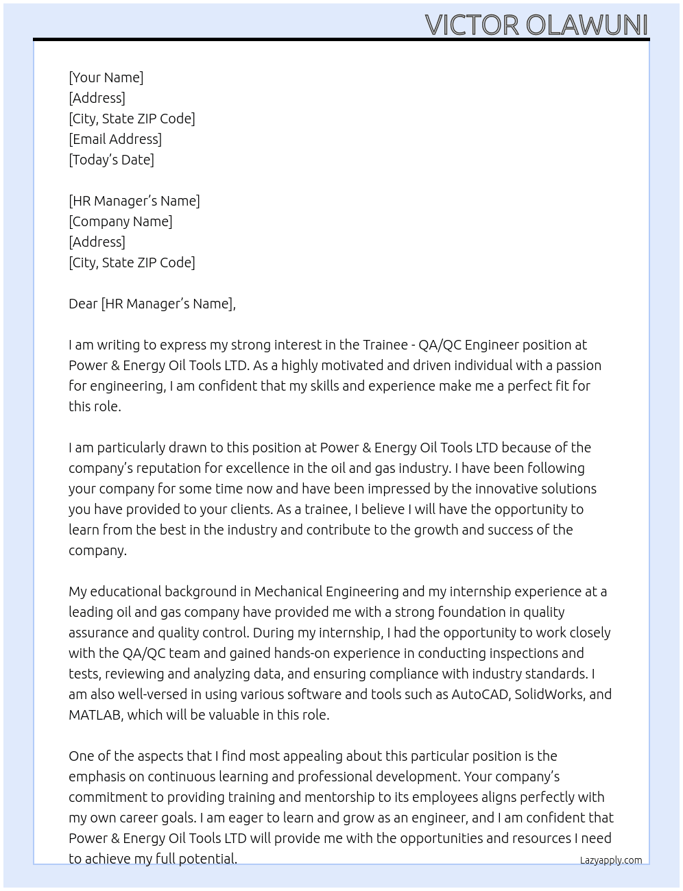 Trainee - QA/QC Engineer - Trainee At Power & Energy Oil Tools LTD Cover Letter