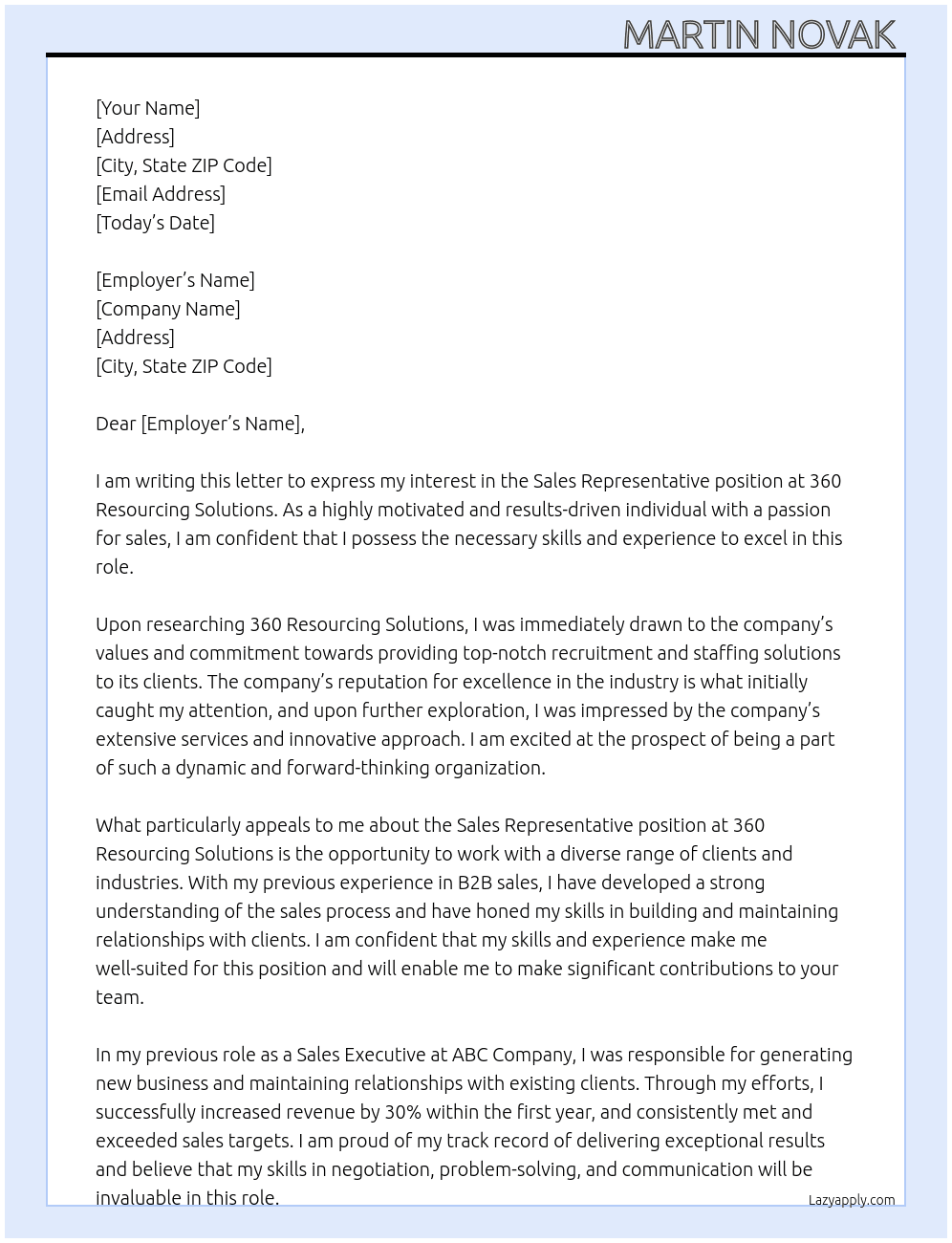 Sales representative At 360 resourcing solutions  Cover Letter