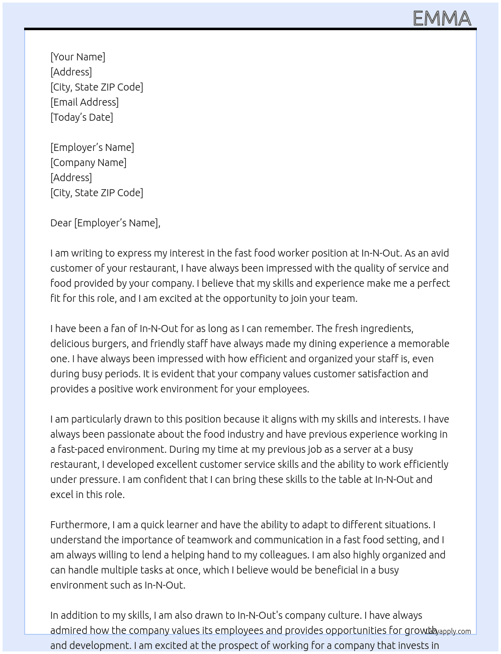 fast food worker At in and out Cover Letter