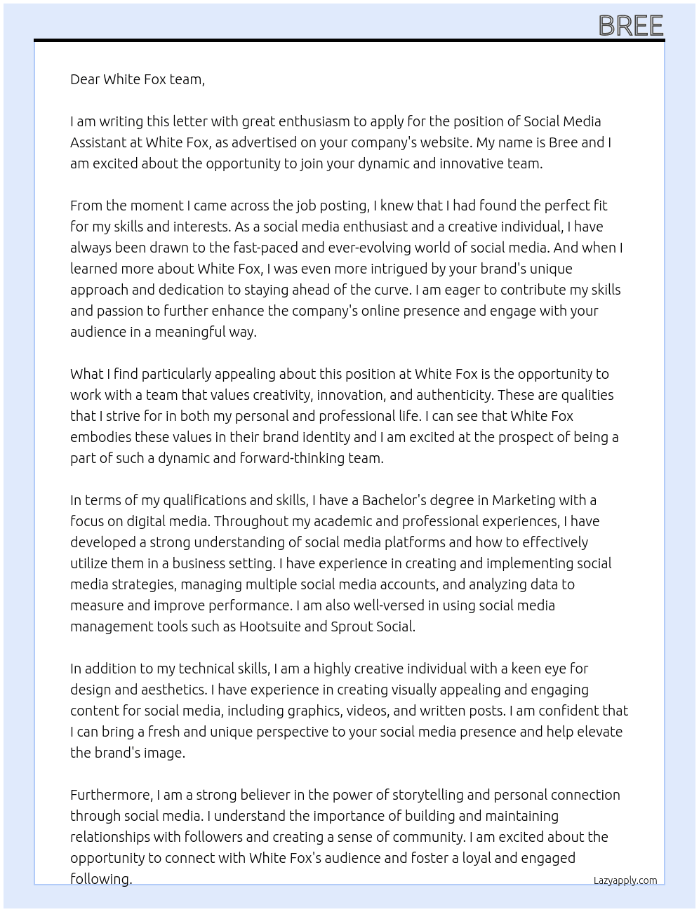 Social media assistant  At White fox  Cover Letter