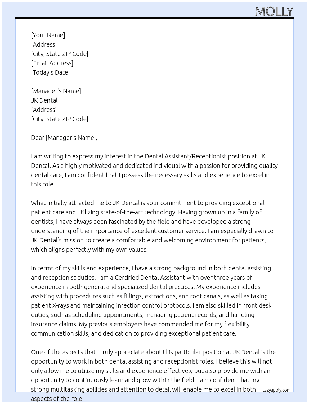 Dental assistant/ receptionist At JK Dental Cover Letter