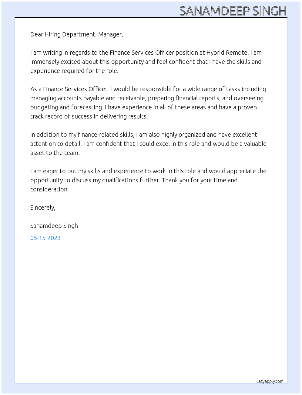 Finance Services Officer At HYBRID REMOTE Cover Letter