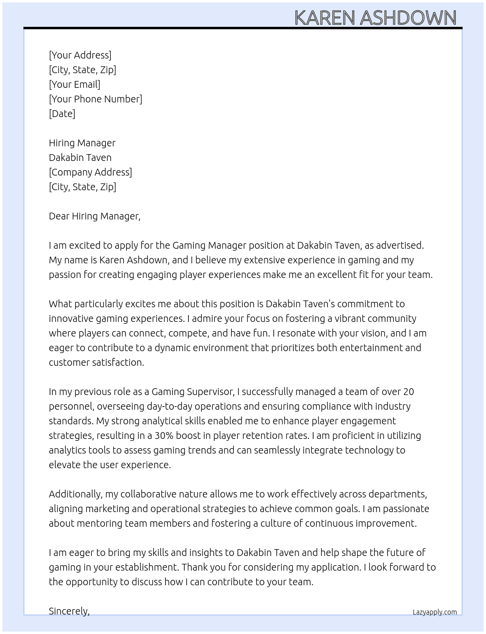 Gaming manager  At Dakabin Taven Cover Letter