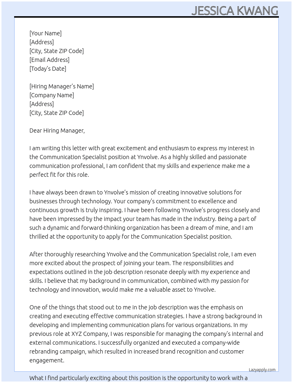 Communication Specialist  At Ynvolve Cover Letter