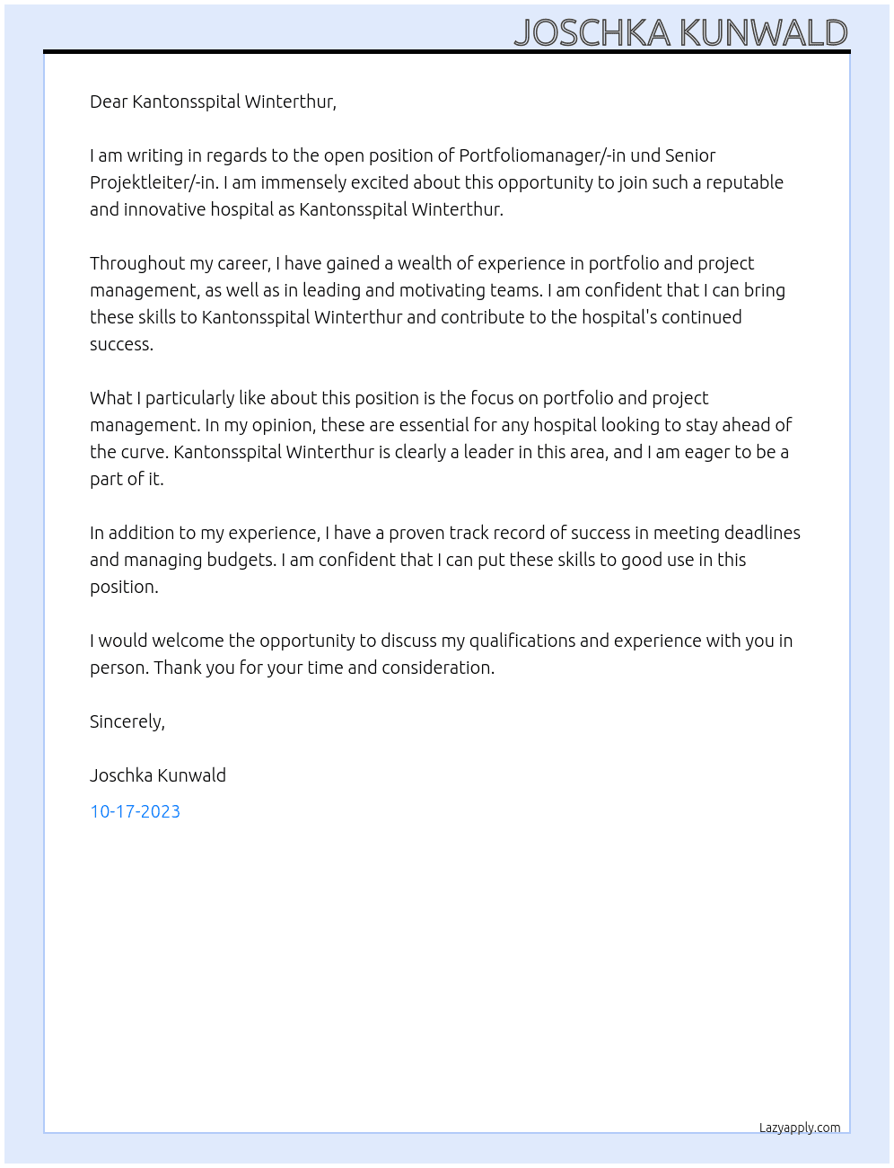 PORTFOLIOMANAGER/-IN UND SENIOR PROJEKTLEITER/-IN At Kantonsspital Winterthur Cover Letter