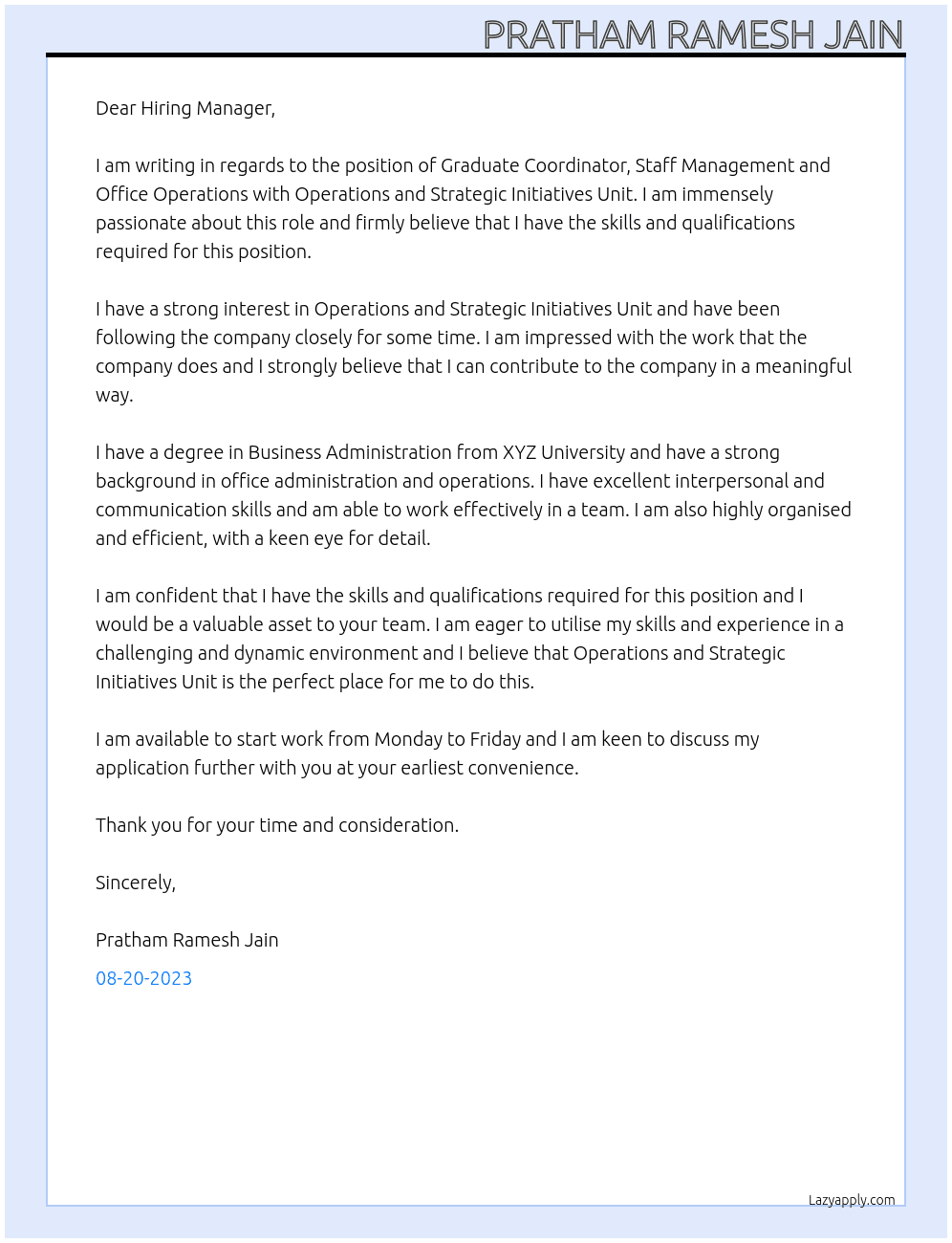 Graduate Coordinator, Staff Management and Office Operations At Operations and Strategic Initiatives Unit Cover Letter