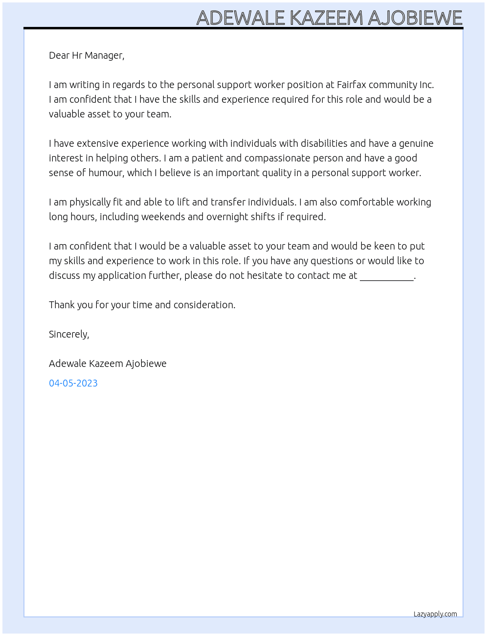 personal support worker At Fairfax community Inc. Cover Letter
