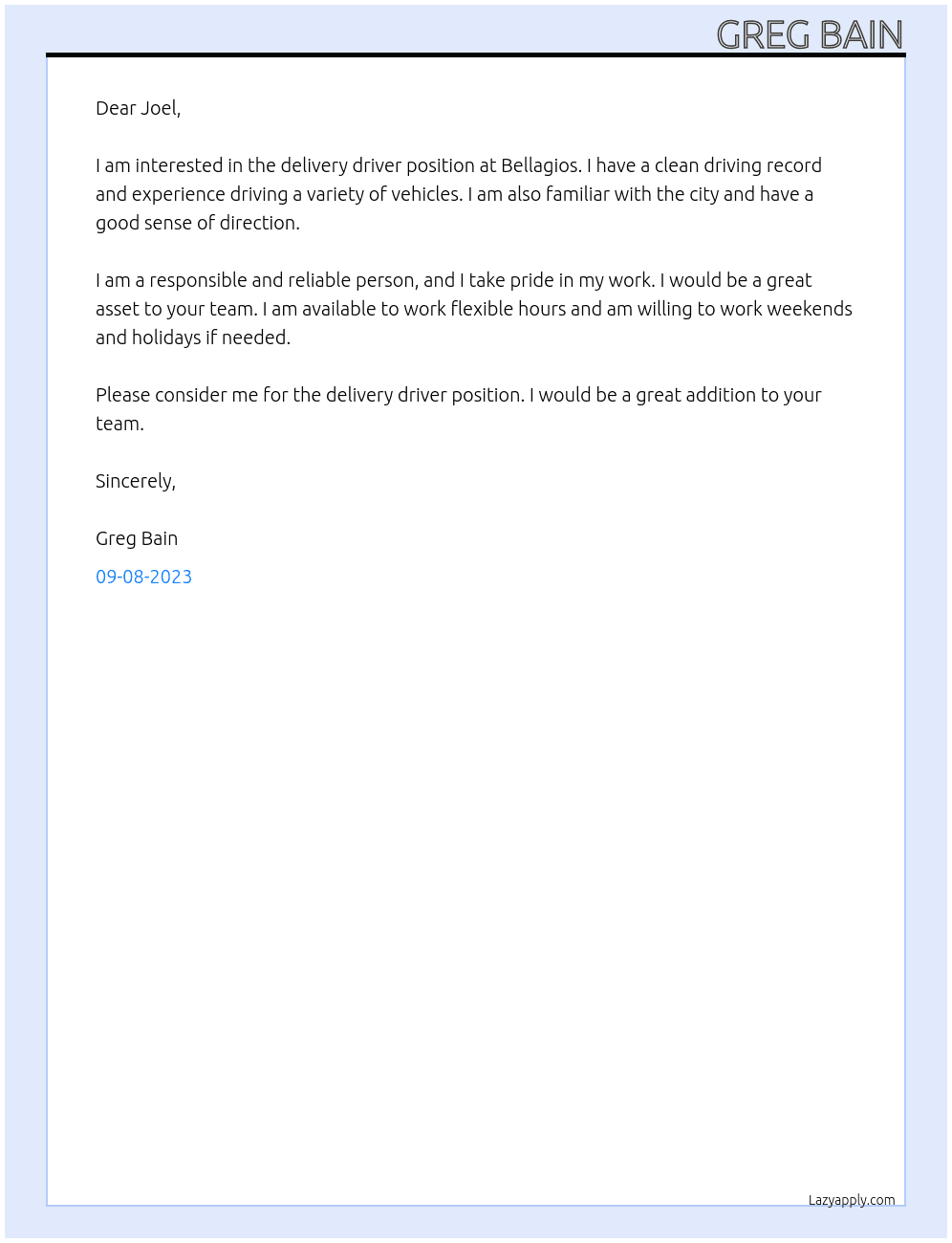 Delivery Driver At Bellagios Cover Letter