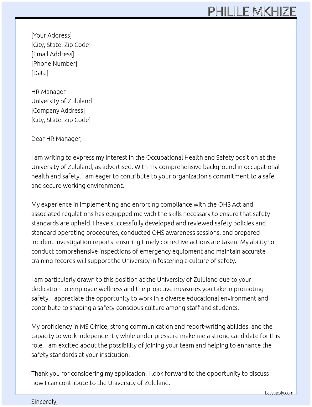 OCCUPATIONAL HEALTH AND SAFETY At University of Zululand Cover Letter