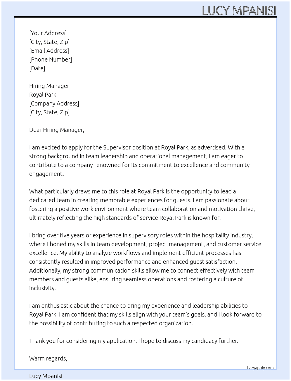 Supervisor  At Royal park  Cover Letter