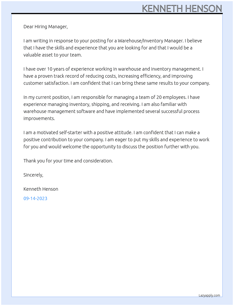 Warehouse/ Inventory Manager  At Larson Electronics LLC  Cover Letter