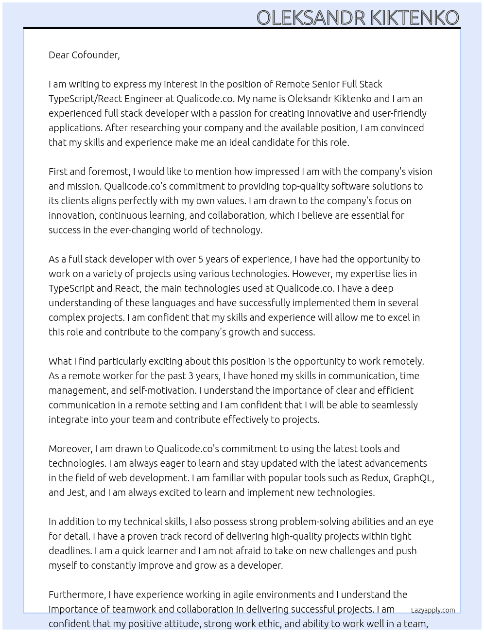 Remote Senior Full Stack TypeScript/React Engineer At Qualicode.co Cover Letter