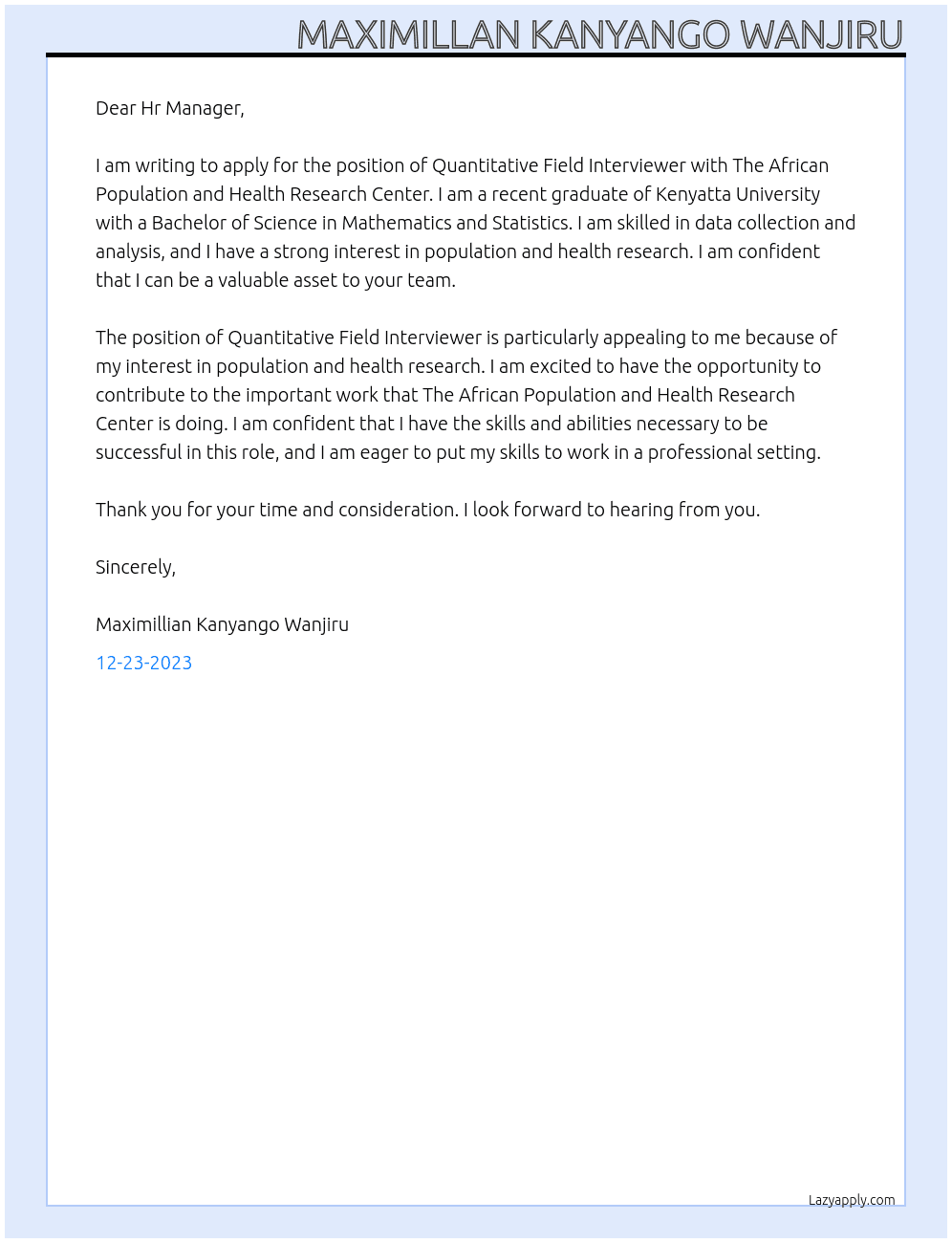Quantitative  Field  Interviewer  At The African Population and Health Research Center Cover Letter