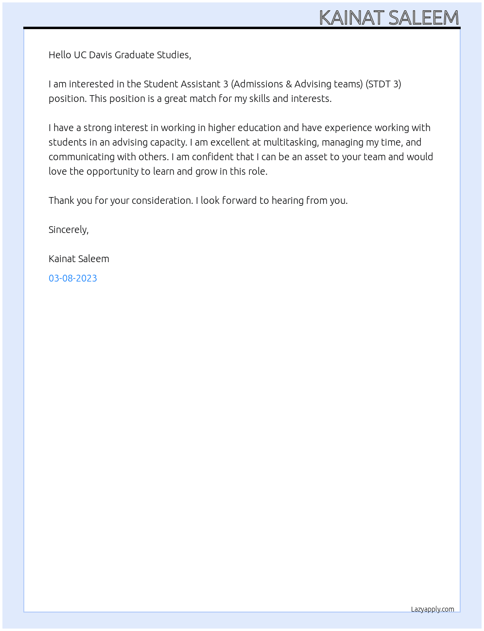 Student Assistant 3 (Admissions & Advising teams) (STDT 3) At UC Davis Graduate Studies Cover Letter