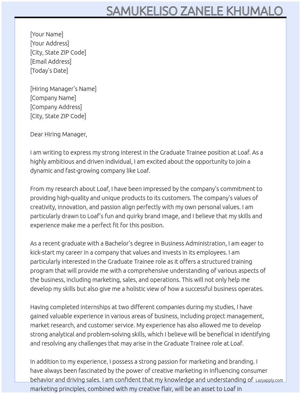 Graduate Trainee  At Loaf  Cover Letter