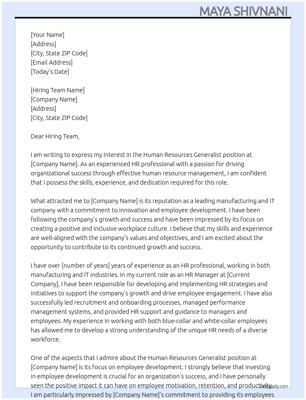 Human Resources generalist  At Manufacturing/ IT company  Cover Letter