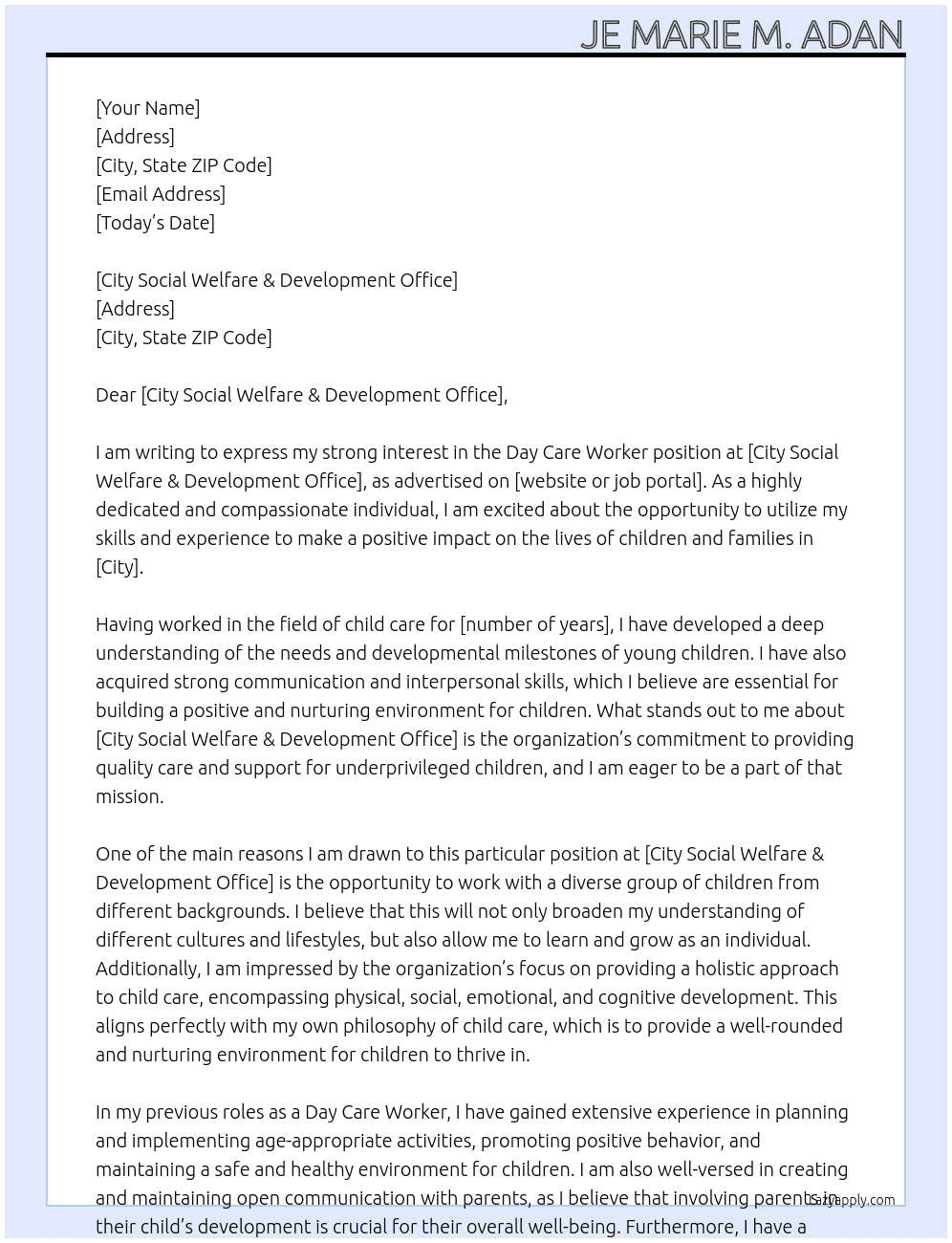 Day care worker At City Social Welfare & Development Office Cover Letter