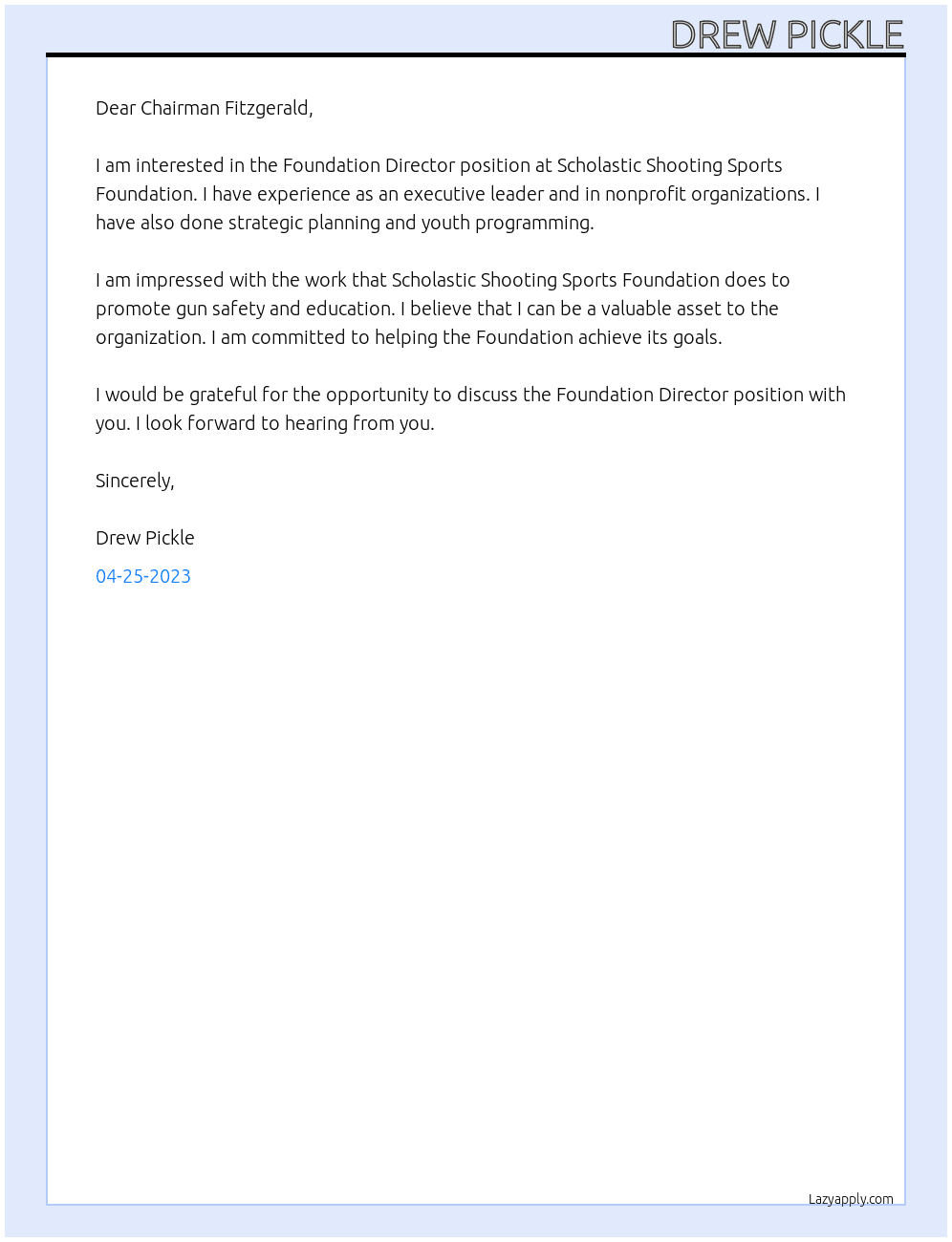 Foundation Director At Scholastic Shooting Sports Foundation Cover Letter