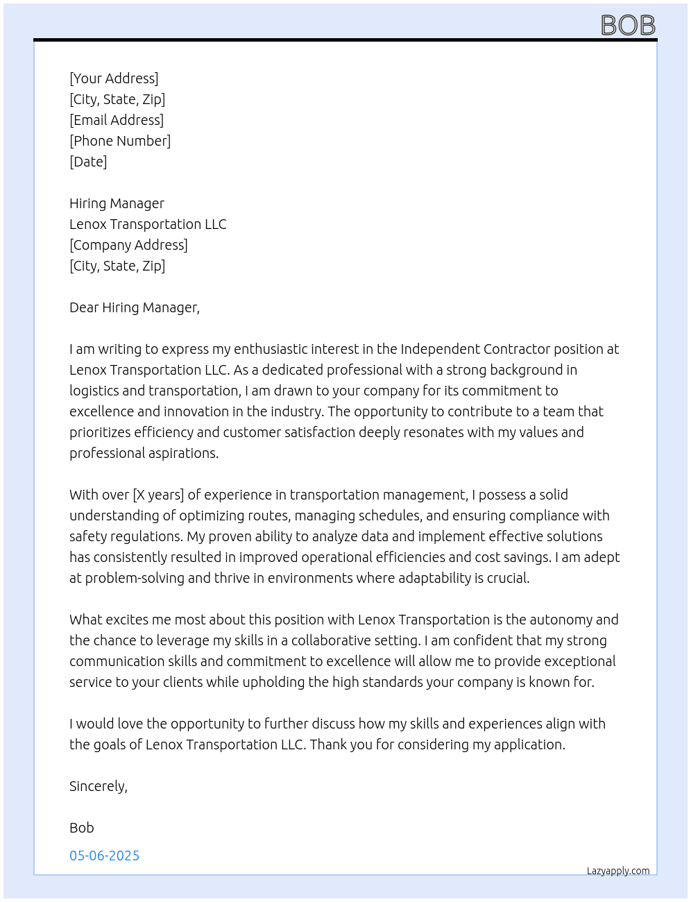 Independent contractor  At Lenox Transportation LLC  Cover Letter