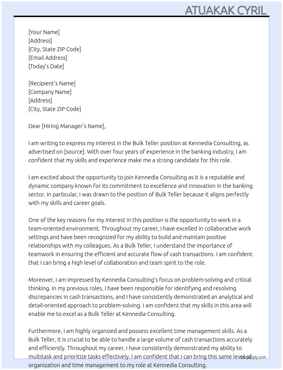 Bulk Teller At Kennedia Consulting Cover Letter