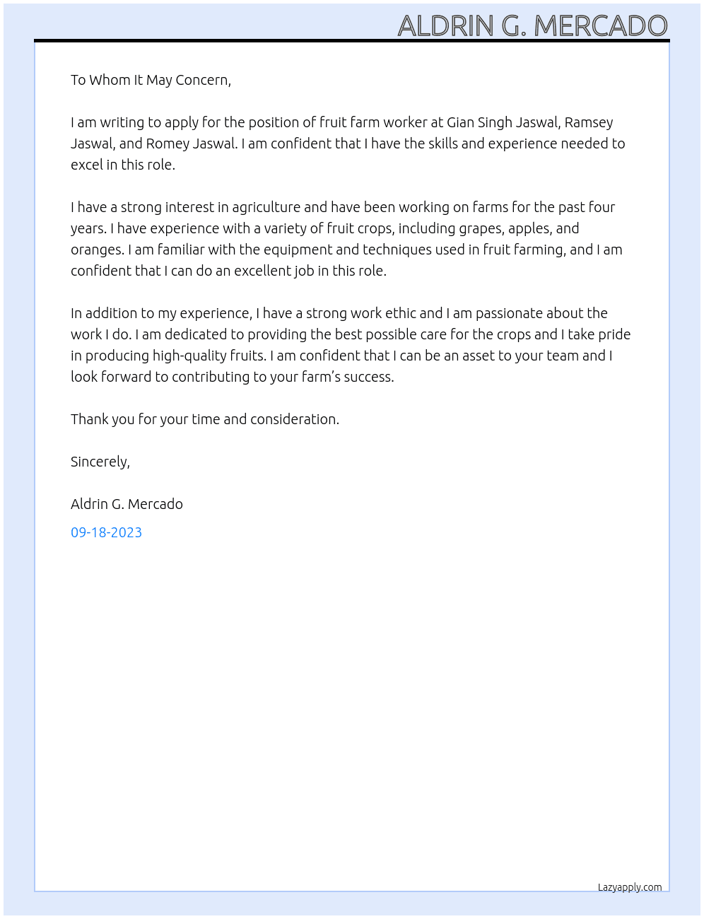 Fruit farm worker At Gian Singh Jaswal, Ramsey Jaswal, Romey Jaswal. Cover Letter