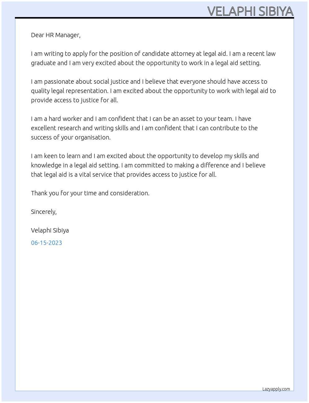 candidate attorney  At legal aid Cover Letter