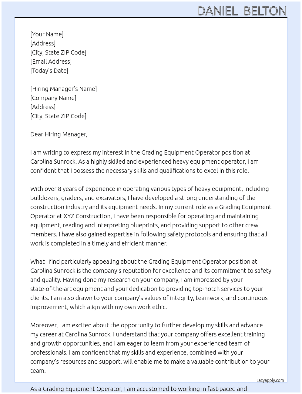 Grading Equipment Operator At Carolina Sunrock Cover Letter