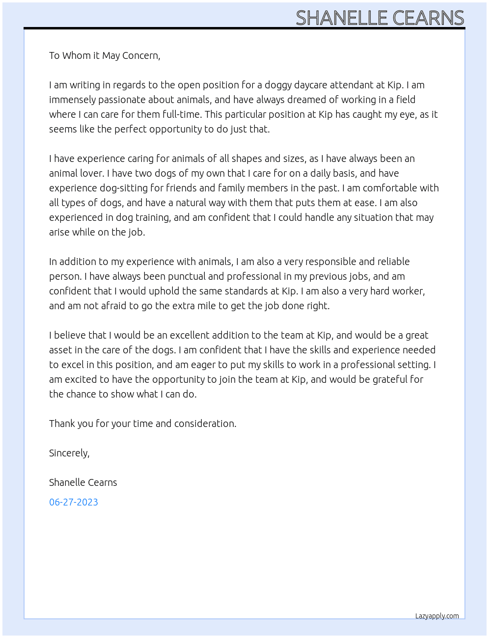 Doggy daycare attendant  At Kip  Cover Letter